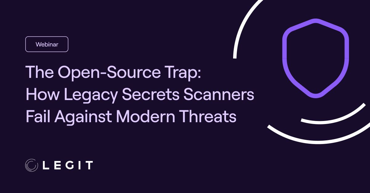 The Open-Source Trap: How Legacy Secrets Scanners Fail Against Modern Threats