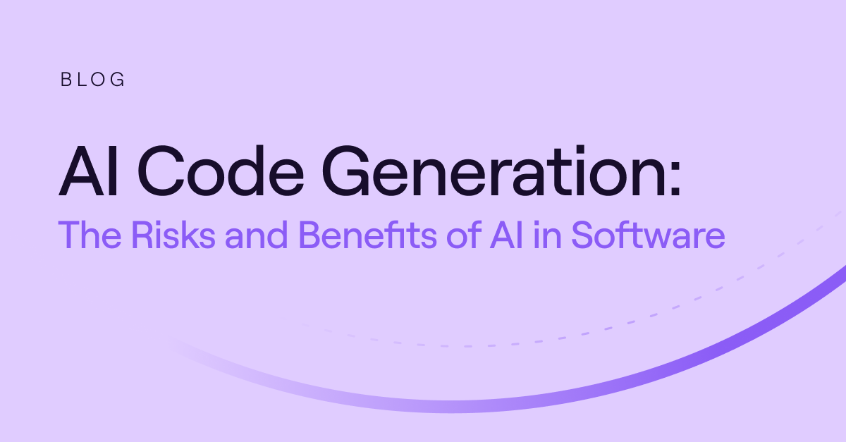 AI Code Generation: The Risks and Benefits of AI in Software