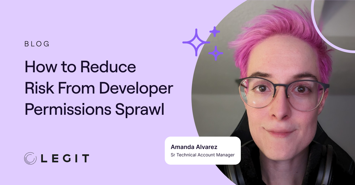 How to Reduce Risk From Developer Permissions Sprawl