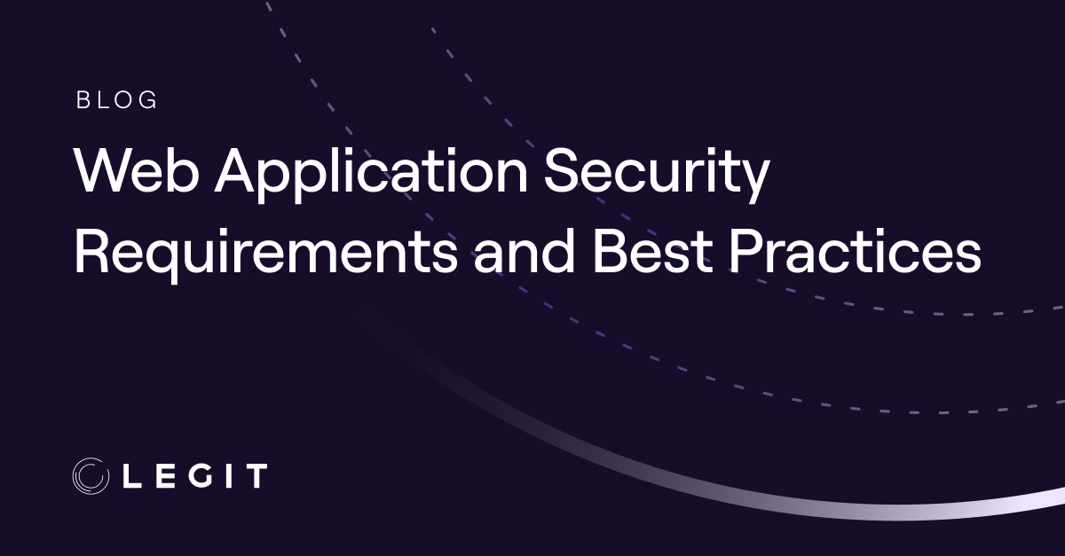 Web Application Security Requirements and Best Practices