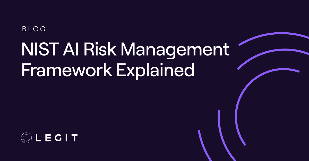 NIST AI Risk Management Framework Explained